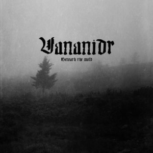 Vananidr - Beneath The Mold (Digipack) ryhmässä CD @ Bengans Skivbutik AB (4179461)
