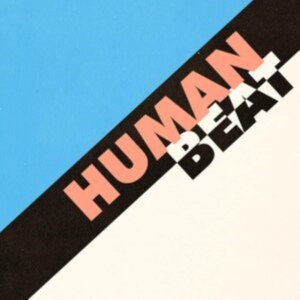 Human Beat - Human Beat ryhmässä VINYYLI @ Bengans Skivbutik AB (4179584)