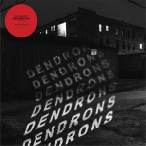Dendrons - Dendrons (Red & Black Opaque) ryhmässä VINYYLI @ Bengans Skivbutik AB (4179612)