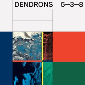 Dendrons - 5-3-8 ryhmässä VINYYLI @ Bengans Skivbutik AB (4179625)