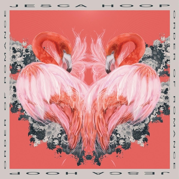 Jesca Hoop - Order Of Romance ryhmässä VINYYLI / Myydyimmät @ Bengans Skivbutik AB (4179720)