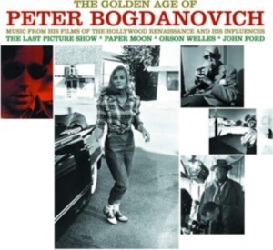 Golden Age Of Peter Bogdanovich - Various Artists ryhmässä CD @ Bengans Skivbutik AB (4179929)