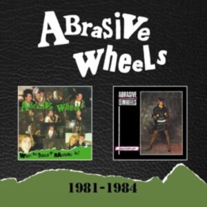 Abrasive Wheels - 1981-1984 - Expanded Ed. ryhmässä CD @ Bengans Skivbutik AB (4179935)