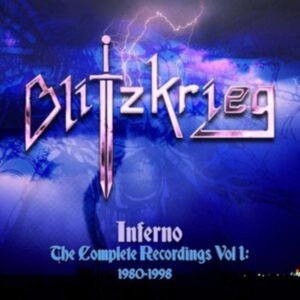 Blitzkrieg - Inferno The Complete Recordings Vol ryhmässä CD @ Bengans Skivbutik AB (4179940)