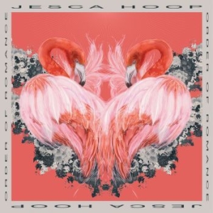 Hoop Jesca - Order Of Romance ryhmässä CD @ Bengans Skivbutik AB (4179952)