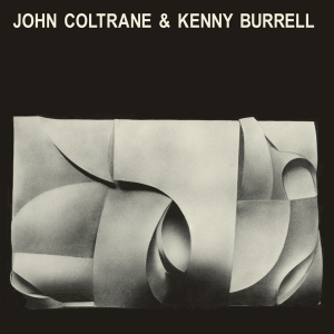 John & Kenny Burrell Coltrane - John Coltrane & Kenny Burrell ryhmässä VINYYLI / Jazz @ Bengans Skivbutik AB (4180120)