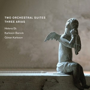 Various - Two Orchestral Suites & Three Arias ryhmässä CD @ Bengans Skivbutik AB (4180423)