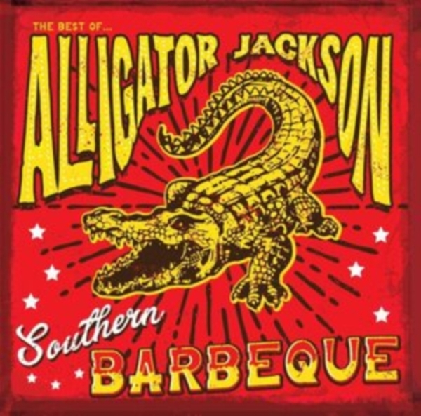 Alligator Jackson - Southern barbecue ryhmässä VINYYLI / Hårdrock/ Heavy metal @ Bengans Skivbutik AB (4180603)