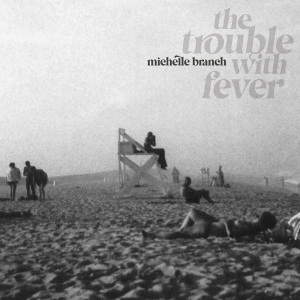 Michelle Branch - The Trouble With Fever ryhmässä VINYYLI @ Bengans Skivbutik AB (4180827)