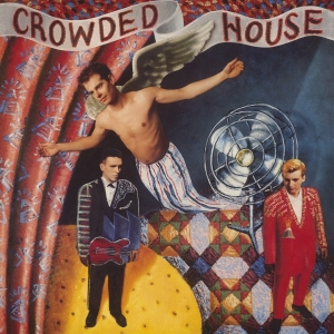 Crowded House - Crowded House ryhmässä CD @ Bengans Skivbutik AB (4180925)