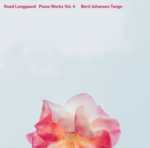 Langgaard Rued - Piano Works, Vol. 4 ryhmässä CD @ Bengans Skivbutik AB (4181445)