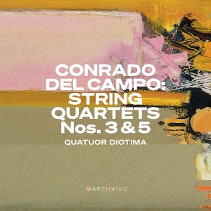 Campo Conrado Del - String Quartets Nos. 3 & 5 ryhmässä CD @ Bengans Skivbutik AB (4181470)