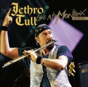 Jethro Tull - Live At Montreux 2003 ryhmässä Minishops / Jethro Tull @ Bengans Skivbutik AB (4181534)