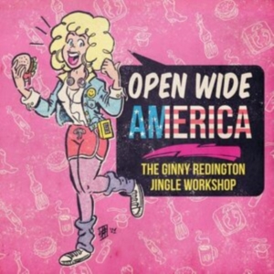 Redington Ginny - Open Wide AmericaJingle Workshop ryhmässä VINYYLI @ Bengans Skivbutik AB (4182018)
