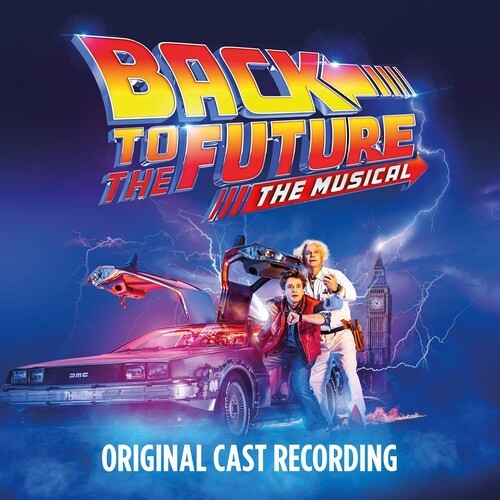 Original Cast Of Back To The Future: The Musical - Back To The Future: The Musical ryhmässä VINYYLI / Myydyimmät @ Bengans Skivbutik AB (4182178)