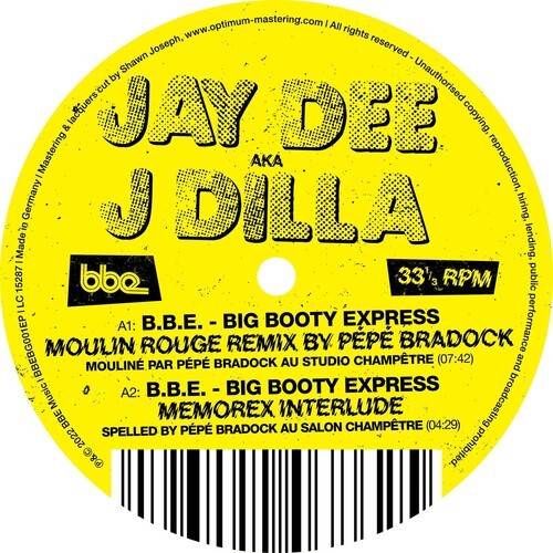J Dilla - J Dilla - B.B.E. - Big Booty Express (Vinyl) ryhmässä VINYYLI / Vinyl RnB-Hiphop @ Bengans Skivbutik AB (4182243)