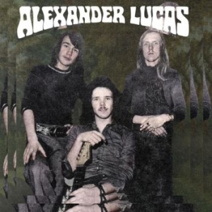 Alexander Lucas - Alexander Lucas (Deluxe Edition) ryhmässä VINYYLI @ Bengans Skivbutik AB (4182256)