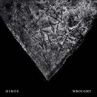 Hiroe - Wrought ryhmässä VINYYLI / Myydyimmät @ Bengans Skivbutik AB (4182276)