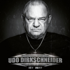 Udo Dirkschneider - My Way (Limited Color+ Signed Print ryhmässä VINYYLI @ Bengans Skivbutik AB (4182394)