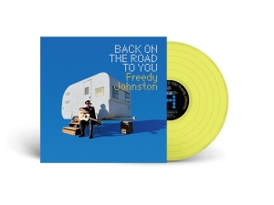 Johnston Freedy - Back On The Road To You ryhmässä VINYYLI @ Bengans Skivbutik AB (4182872)