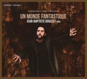 Jean-Baptiste Doulcet - Un Monde Fantastique ryhmässä CD @ Bengans Skivbutik AB (4183013)