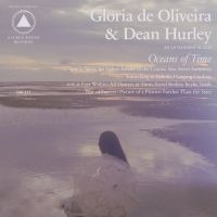 Gloria De Oliveira & Dean Hurley - Oceans Of Time ryhmässä VINYYLI @ Bengans Skivbutik AB (4183031)