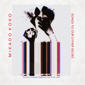 Koko Mikado - Songs To Our Other Sleeves ryhmässä CD @ Bengans Skivbutik AB (4183080)