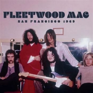 Fleetwood Mac - San Francisco 1969 ryhmässä CD @ Bengans Skivbutik AB (4183189)