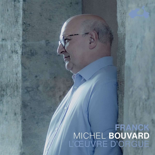 Bouvard Michel - Franck: The Organ Works ryhmässä CD / Klassiskt @ Bengans Skivbutik AB (4183369)