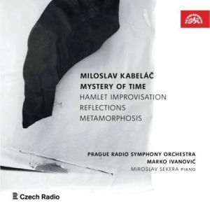 Kabelac Miloslav - Mystery Of Time ryhmässä CD @ Bengans Skivbutik AB (4183590)