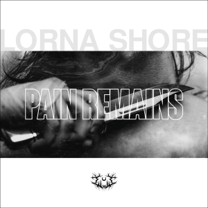 Lorna Shore - Pain Remains ryhmässä Minishops / Lorna Shore @ Bengans Skivbutik AB (4183831)