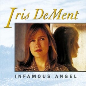 Dement Iris - Infamous Angel ryhmässä VINYYLI @ Bengans Skivbutik AB (4183879)