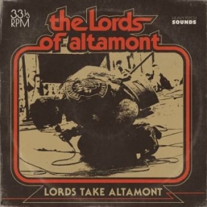 Lords Of Altamont The - Lords Take Altamont The ryhmässä CD @ Bengans Skivbutik AB (4183969)