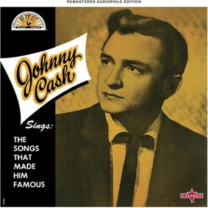 Johnny Cash - Sings The Songs That Made Him Famous ryhmässä CD @ Bengans Skivbutik AB (4184285)