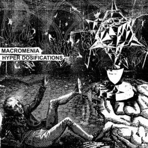 Macromenia - Hyper Dosifications ryhmässä CD @ Bengans Skivbutik AB (4184610)