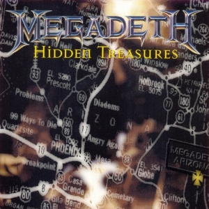Megadeth - Hidden Treasures ryhmässä CD @ Bengans Skivbutik AB (4185121)