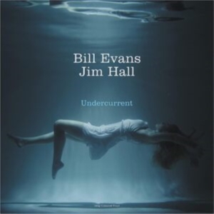 Evans Bill & Hall Jim - Undercurrent (White) ryhmässä VINYYLI @ Bengans Skivbutik AB (4185153)