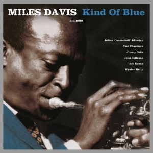 Davis Miles - Kind Of Blue (Mono) ryhmässä Minishops / Miles Davis @ Bengans Skivbutik AB (4185154)