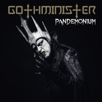Gothminister - Pandemonium (Digipack) ryhmässä CD @ Bengans Skivbutik AB (4185220)