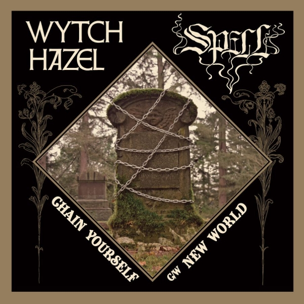 Wytch Hazel / Spell - Chain Yourself / New World ryhmässä VINYYLI / Myydyimmät @ Bengans Skivbutik AB (4185292)