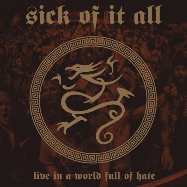 Sick Of It All - Live In A World Full Of Hate ryhmässä CD / Myydyimmät @ Bengans Skivbutik AB (4185328)