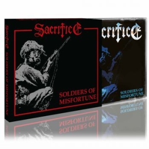 Sacrifice - Soldiers Of Misfortune (Slipcase) ryhmässä CD @ Bengans Skivbutik AB (4185338)