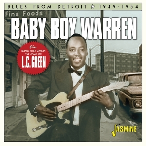 Baby Boy | L.C. Green Warren - Blues From Detroit, 1949-1954 ryhmässä CD @ Bengans Skivbutik AB (4185415)