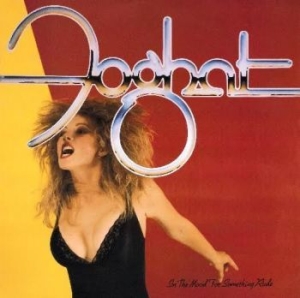 Foghat - In The Mood For Something Rude ryhmässä CD @ Bengans Skivbutik AB (4185942)