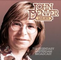 Denver John - Legendary Amsterdam, 1979 Broadcast ryhmässä CD @ Bengans Skivbutik AB (4185982)