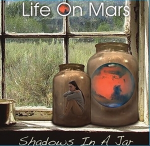 Life On Mars - Shadows In A Jar ryhmässä CD @ Bengans Skivbutik AB (4186003)