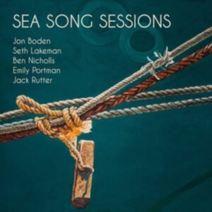 Blandade Artister - Sea Song Sessions ryhmässä CD @ Bengans Skivbutik AB (4186008)