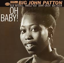 Big John Patton - Oh Baby! ryhmässä -Start Vinyl @ Bengans Skivbutik AB (4186020)