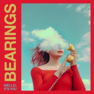 Bearings - Hello, It's You (Deluxe) ryhmässä VINYYLI @ Bengans Skivbutik AB (4186178)