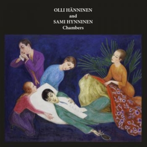 Hänninen Olli And Hynninen Sami - Chambers ryhmässä CD @ Bengans Skivbutik AB (4186195)